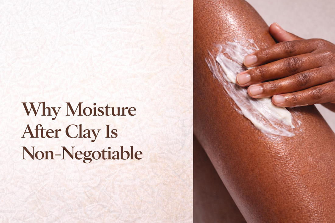 Why Moisture After Clay Is Non-Negotiable